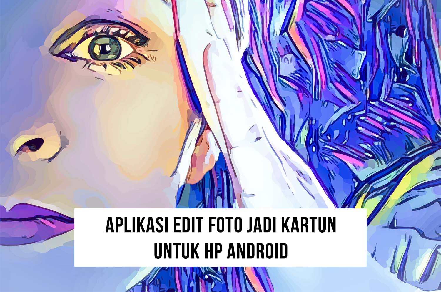 Detail Ngedit Foto Jadi Kartun Nomer 45