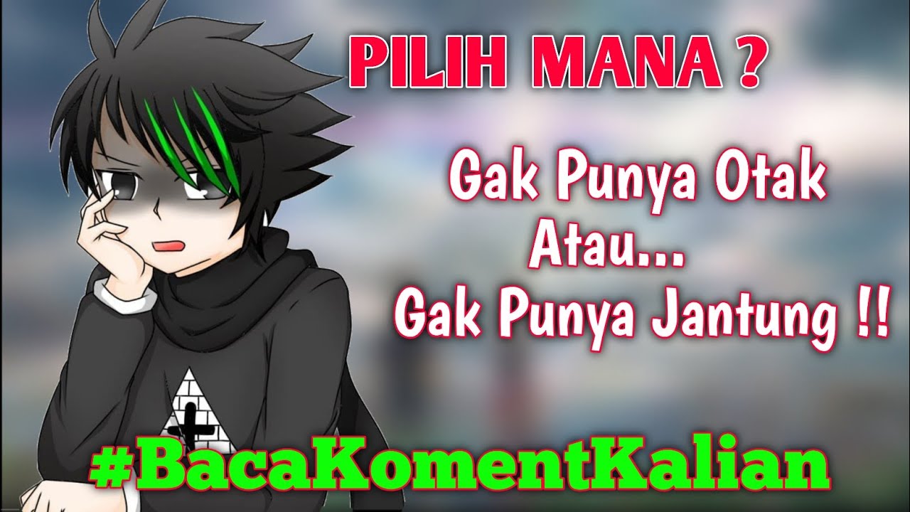 Detail Nggak Punya Otak Nomer 44