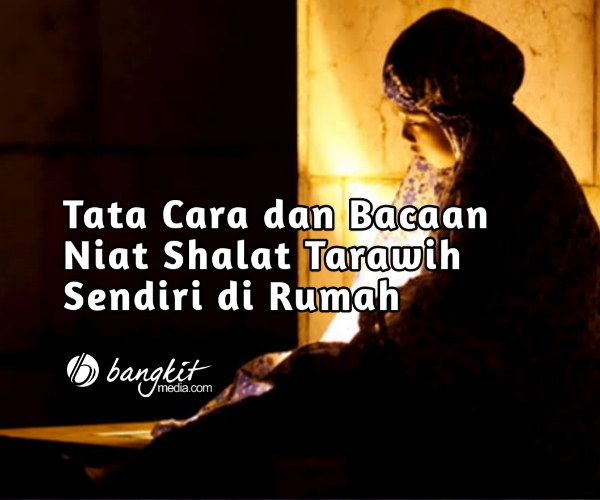 Detail Niat Shalat Tarawih Di Rumah Nomer 4