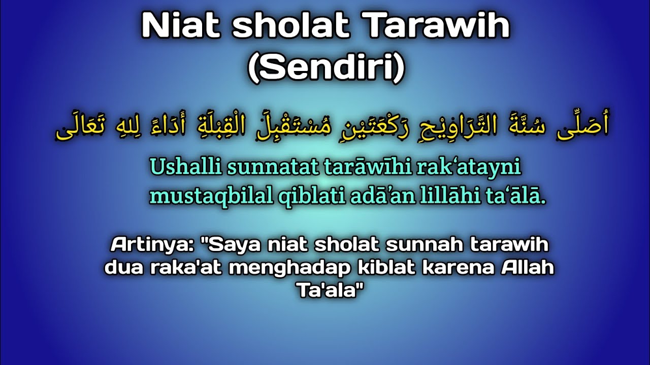 Detail Niat Shalat Tarawih Sendiri Di Rumah Nomer 14