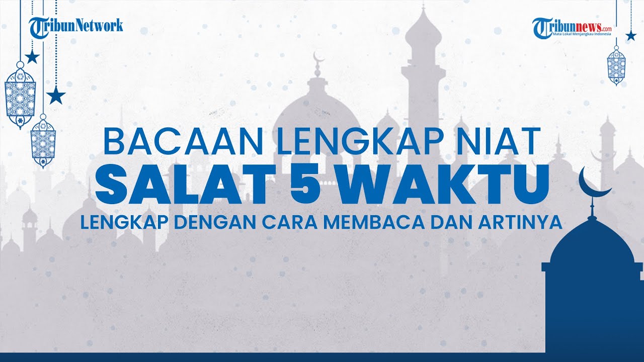 Detail Niat Sholat 5 Waktu Sendiri Di Rumah Nomer 49