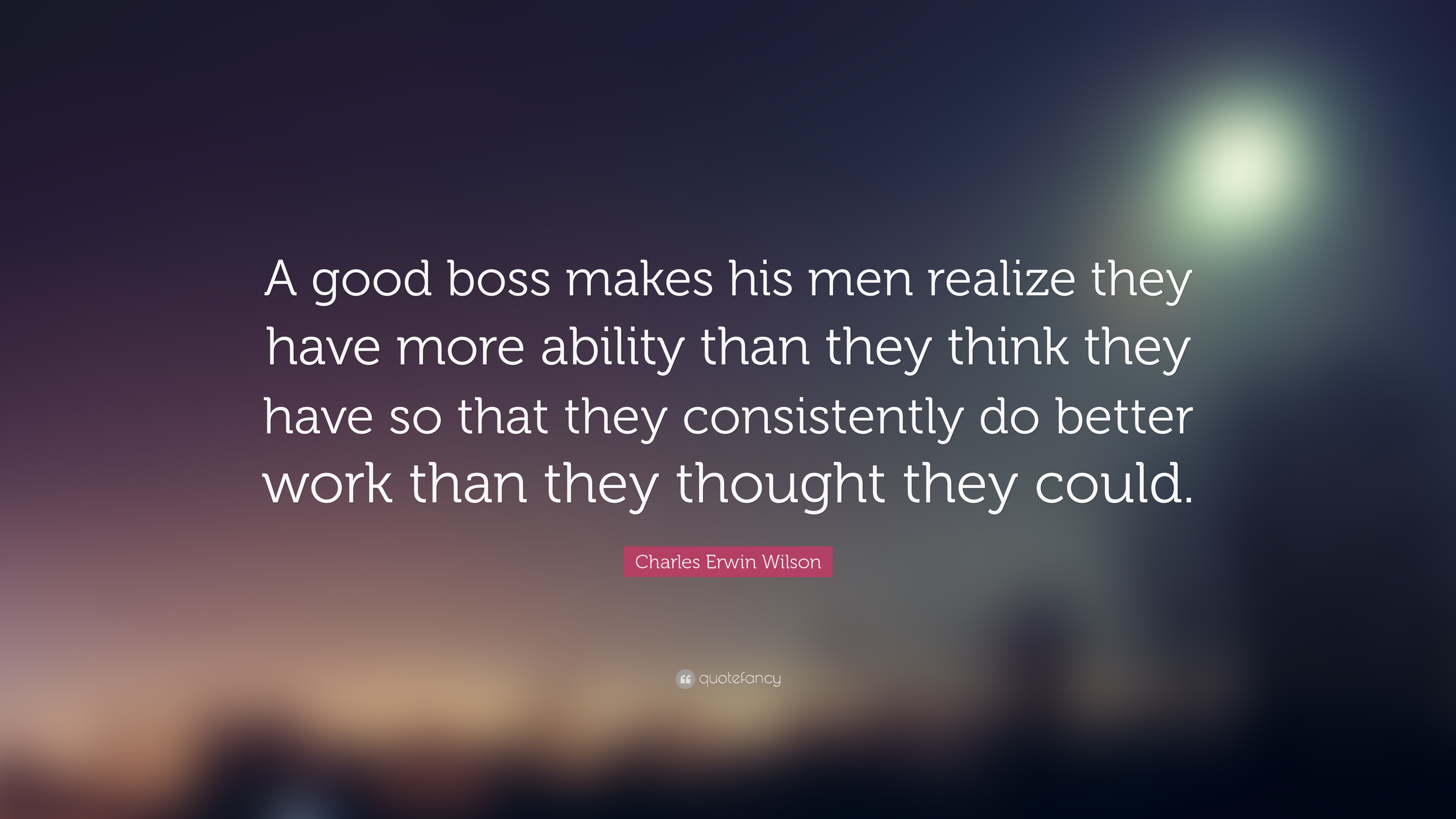 Detail Nice Boss Quotes Nomer 4