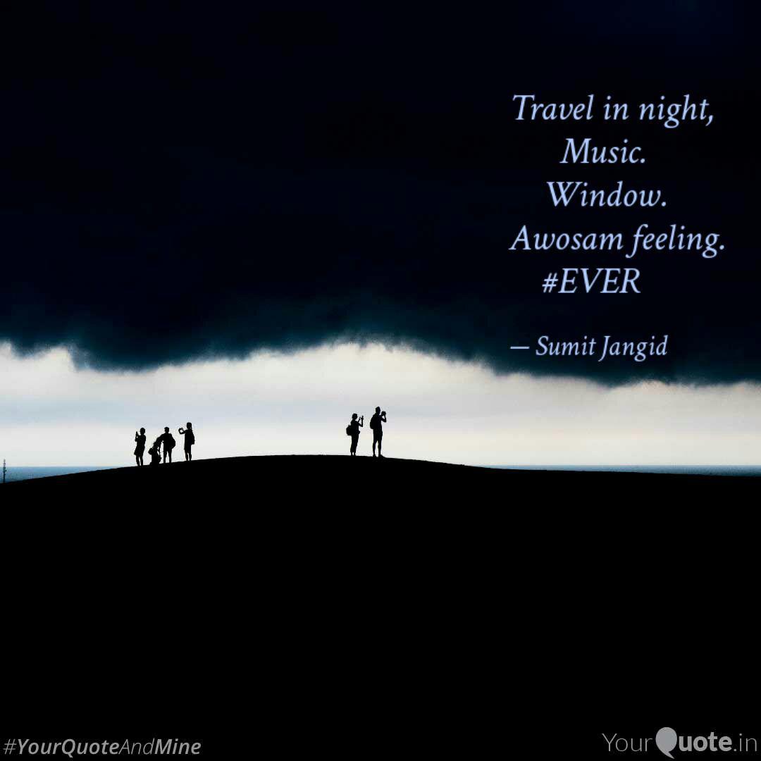 Detail Night Travel Quotes Nomer 19