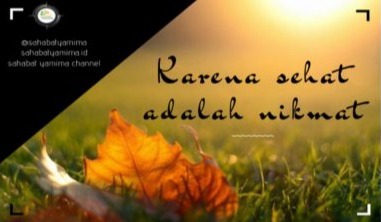 Detail Nikmat Sehat Quotes Nomer 13