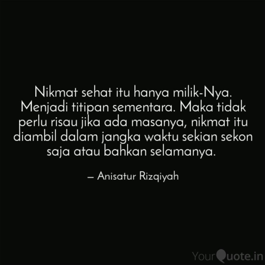 Detail Nikmat Sehat Quotes Nomer 17