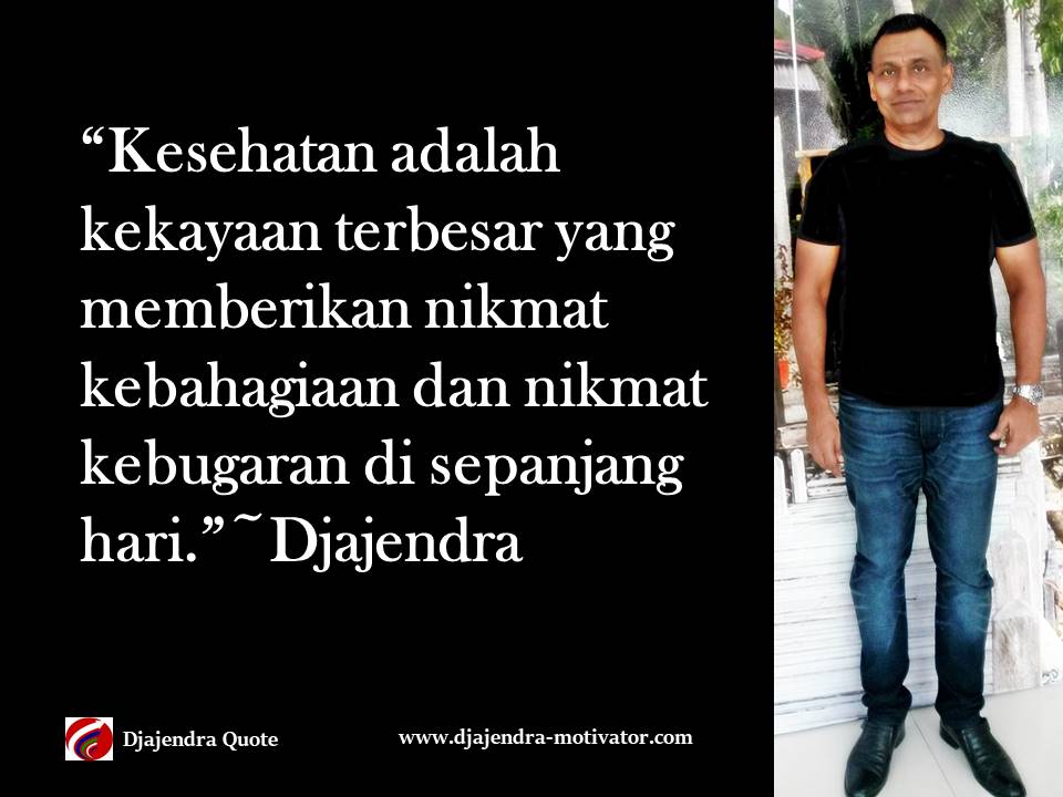 Detail Nikmat Sehat Quotes Nomer 42