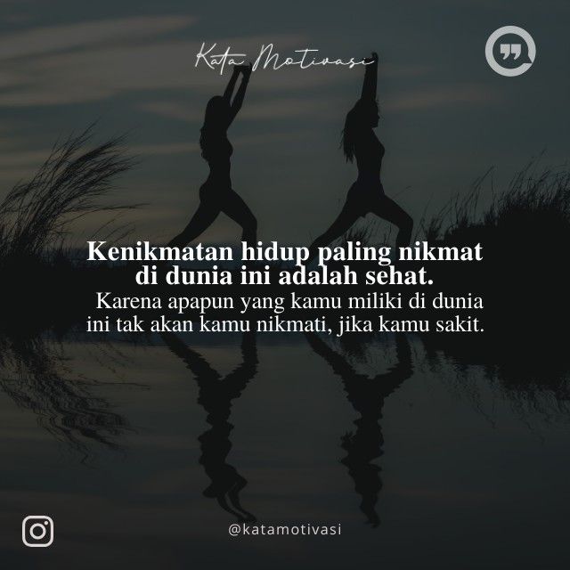 Detail Nikmat Sehat Quotes Nomer 10