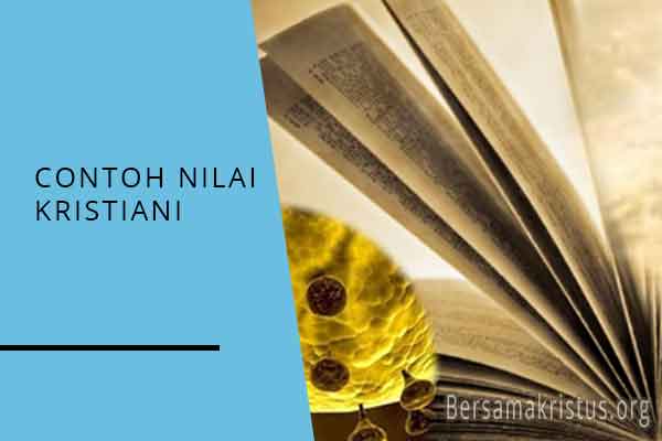 Detail Nilai Nilai Kristiani Nomer 50