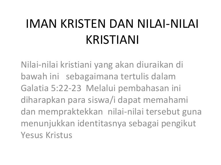 Detail Nilai Nilai Kristiani Nomer 8