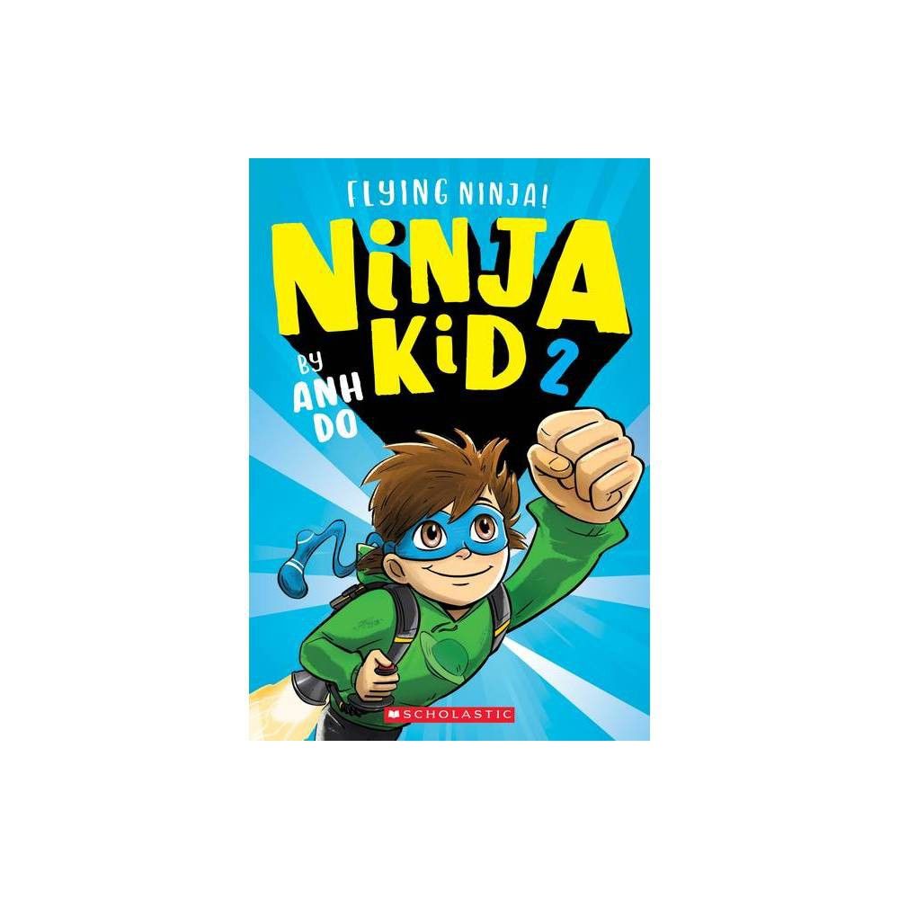 Detail Ninja Kid Anh Do Nomer 43