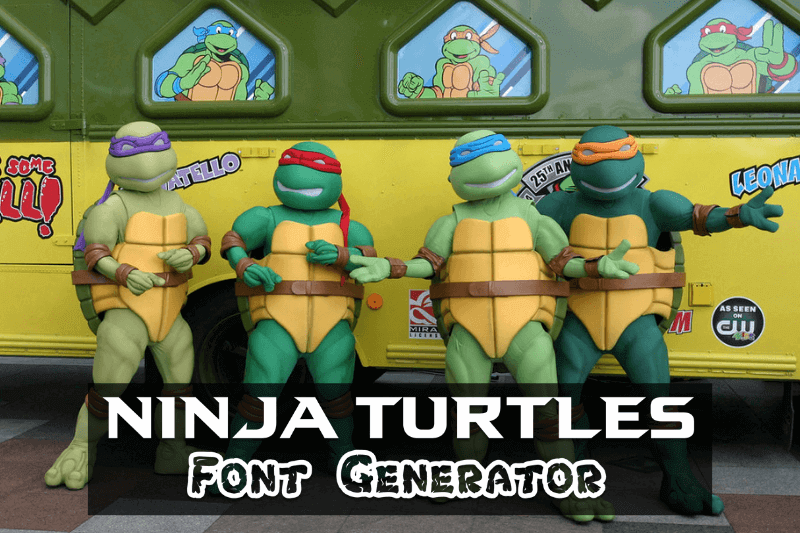 Detail Ninja Turtle Font Generator Nomer 14