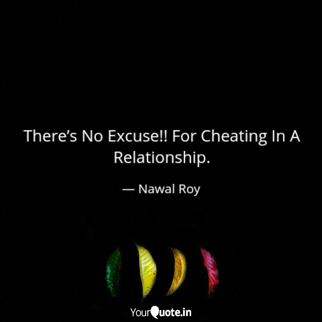 Detail No Excuse For Cheating Quotes Nomer 12