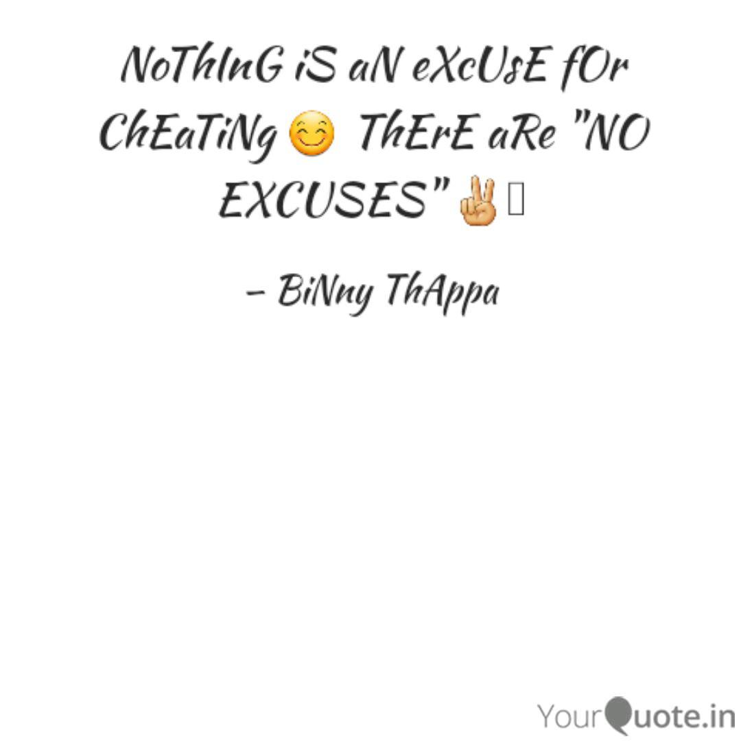 Detail No Excuse For Cheating Quotes Nomer 26
