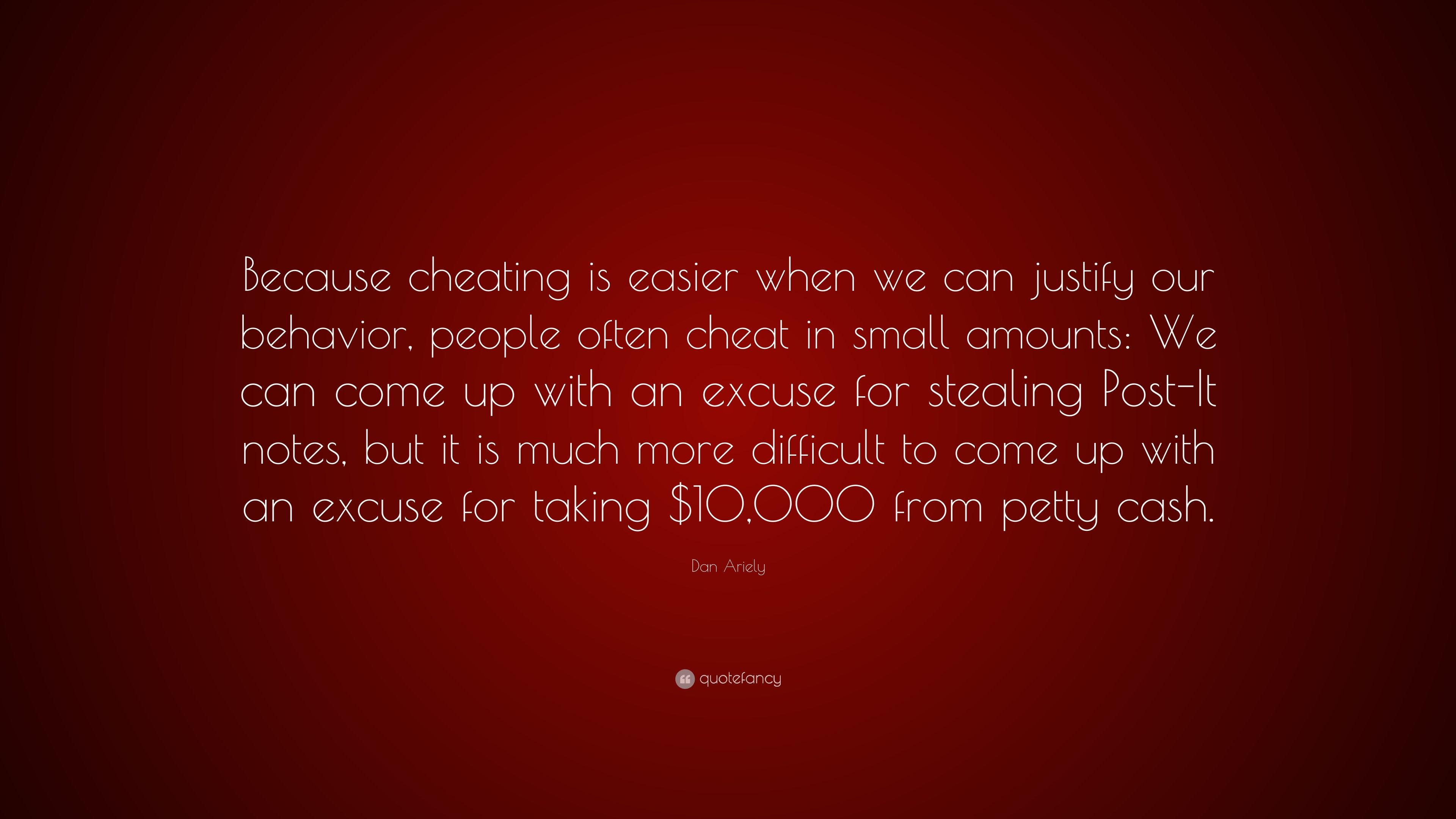 Detail No Excuse For Cheating Quotes Nomer 28