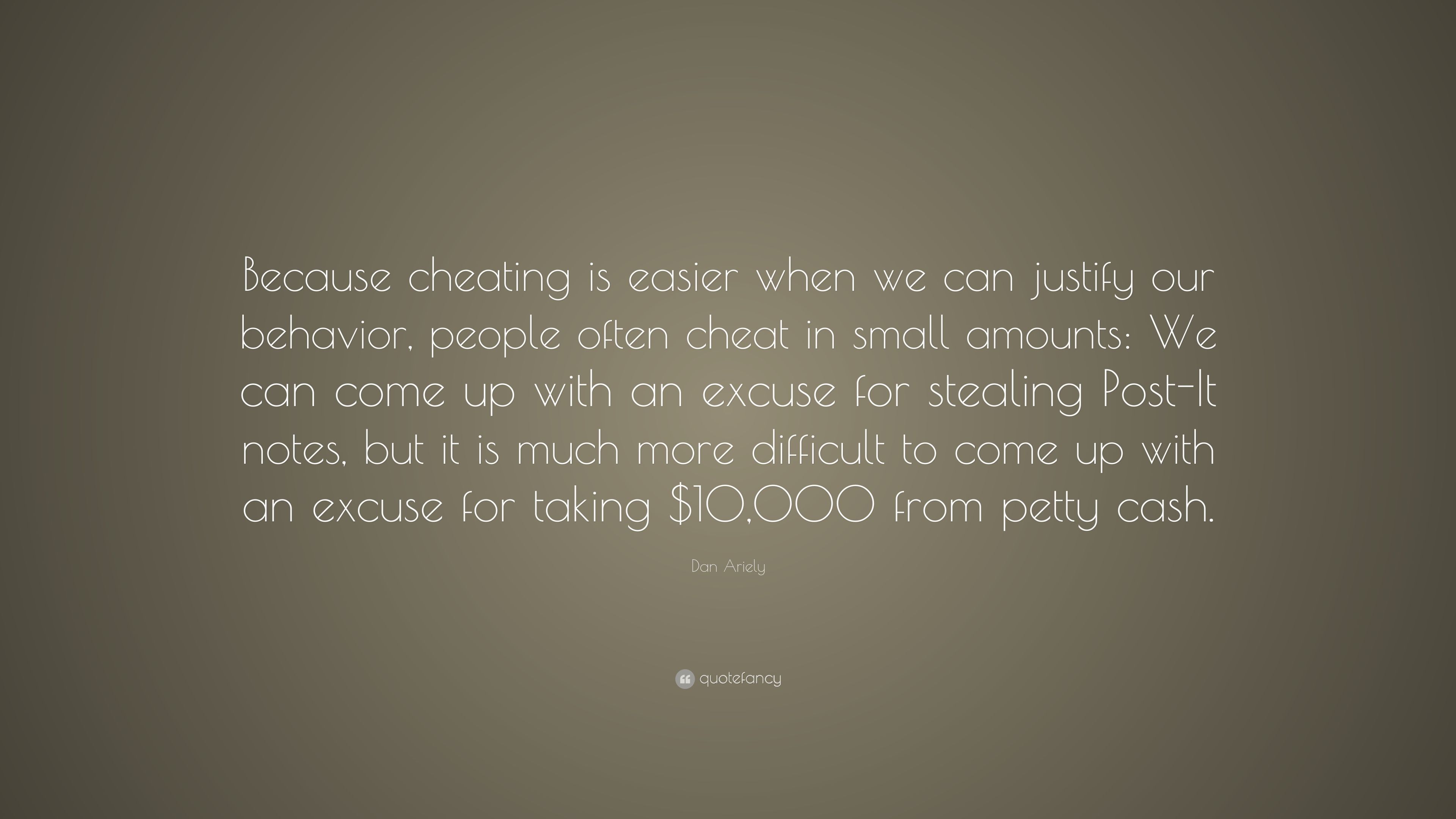 Detail No Excuse For Cheating Quotes Nomer 29