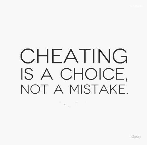 Detail No Excuse For Cheating Quotes Nomer 34