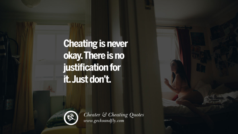 Detail No Excuse For Cheating Quotes Nomer 42