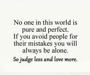 Detail No One Is Perfect Quotes Nomer 33