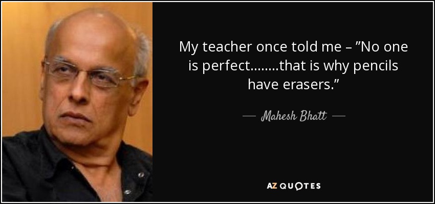 Detail No One Is Perfect Quotes Nomer 38