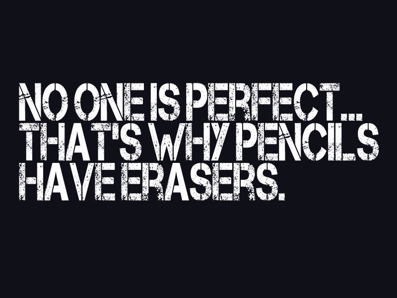 Detail No One Is Perfect Quotes Nomer 48