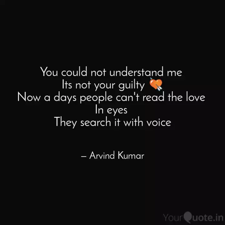 Detail Not Understanding Me Quotes Nomer 30
