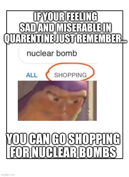 Detail Nuclear Bomb Shopping Meme Nomer 56