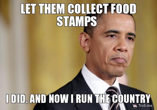 Detail Obama Food Stamp Meme Nomer 8