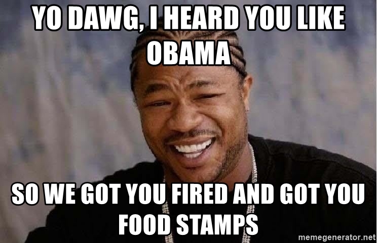 Detail Obama Food Stamp Meme Nomer 32