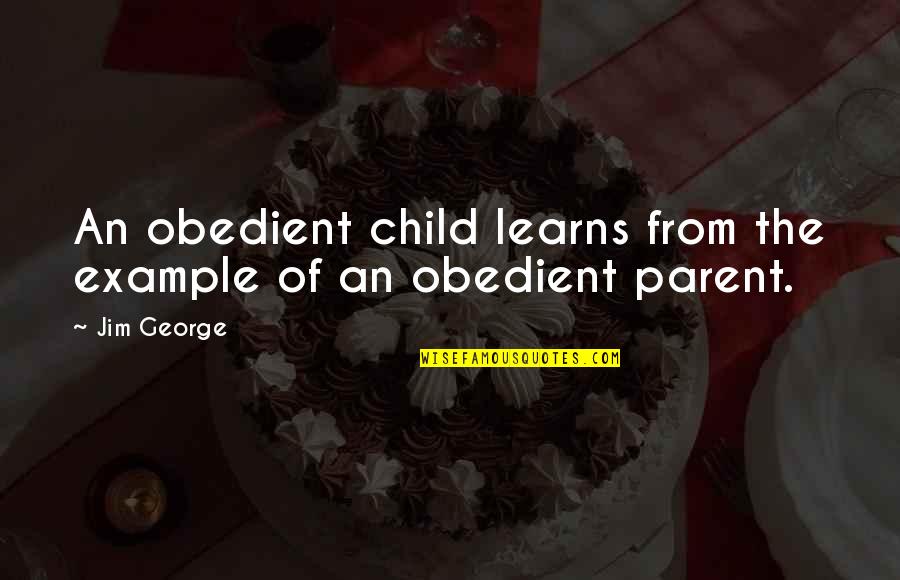 Detail Obedient Child Quotes Nomer 26