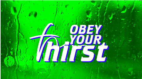 Detail Obey Your Thirst Slogan Nomer 4