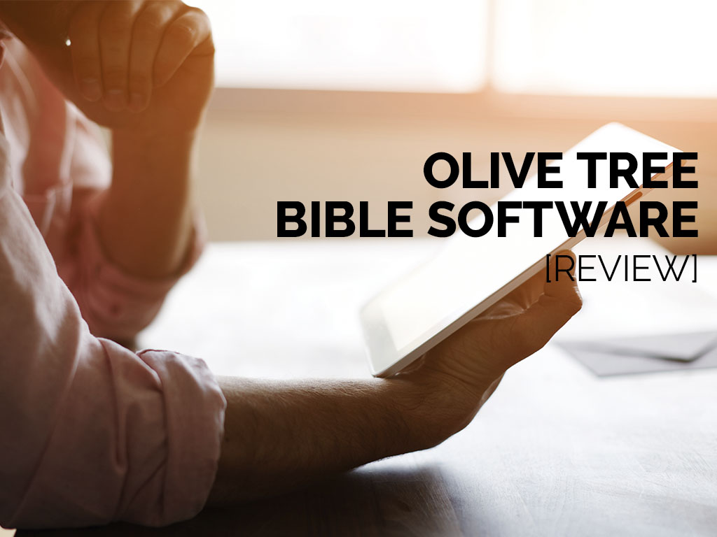 Detail Olive Tree Bible Free Download For Pc Nomer 16