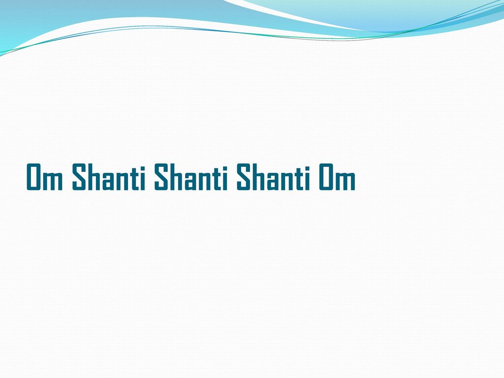 Detail Om Shanti Shanti Shanti Om Power Point Nomer 8
