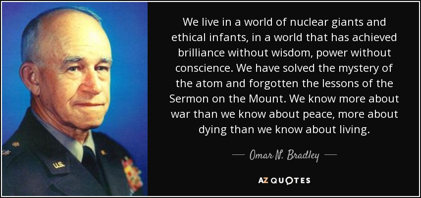 Omar N Bradley Quotes - KibrisPDR