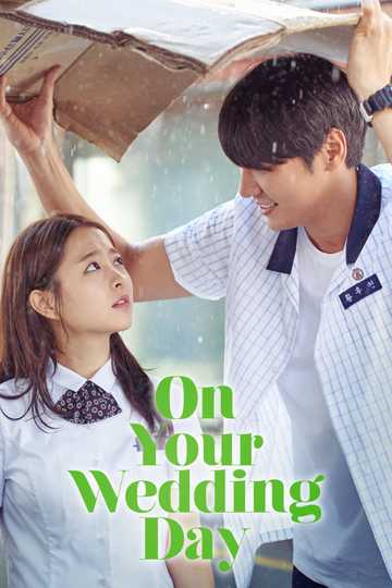 Detail On Your Wedding Day Eng Sub Nomer 4