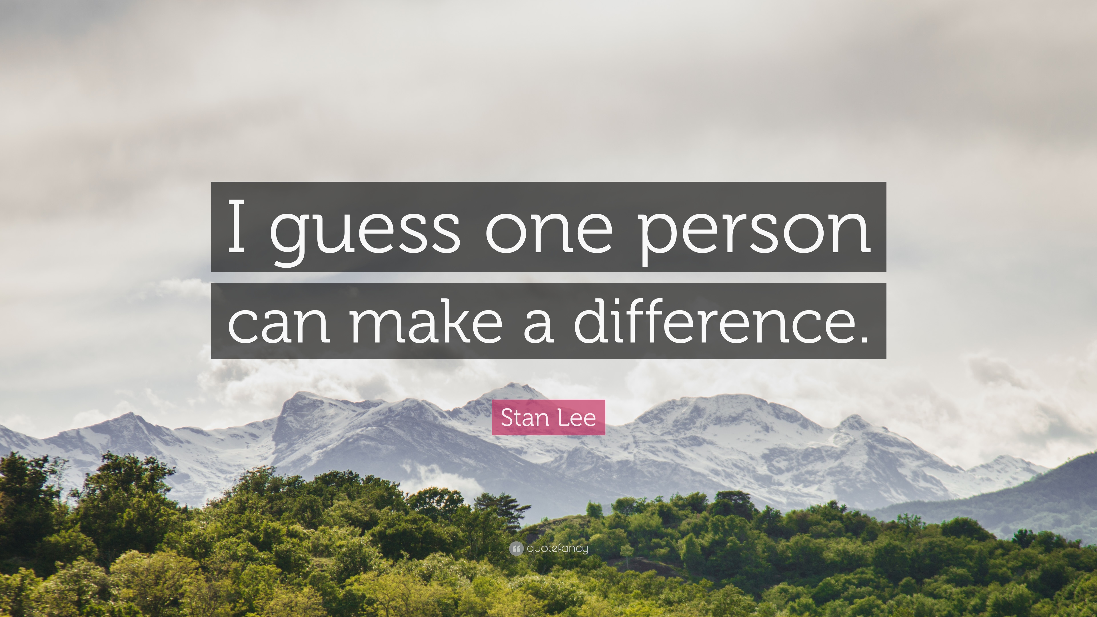 Detail One Person Can Make A Difference Quotes Nomer 14