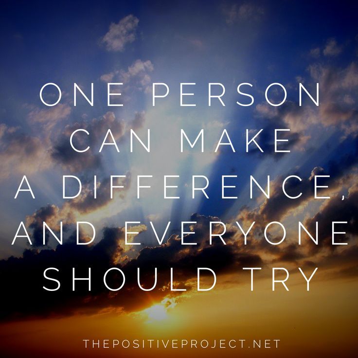 Detail One Person Can Make A Difference Quotes Nomer 41