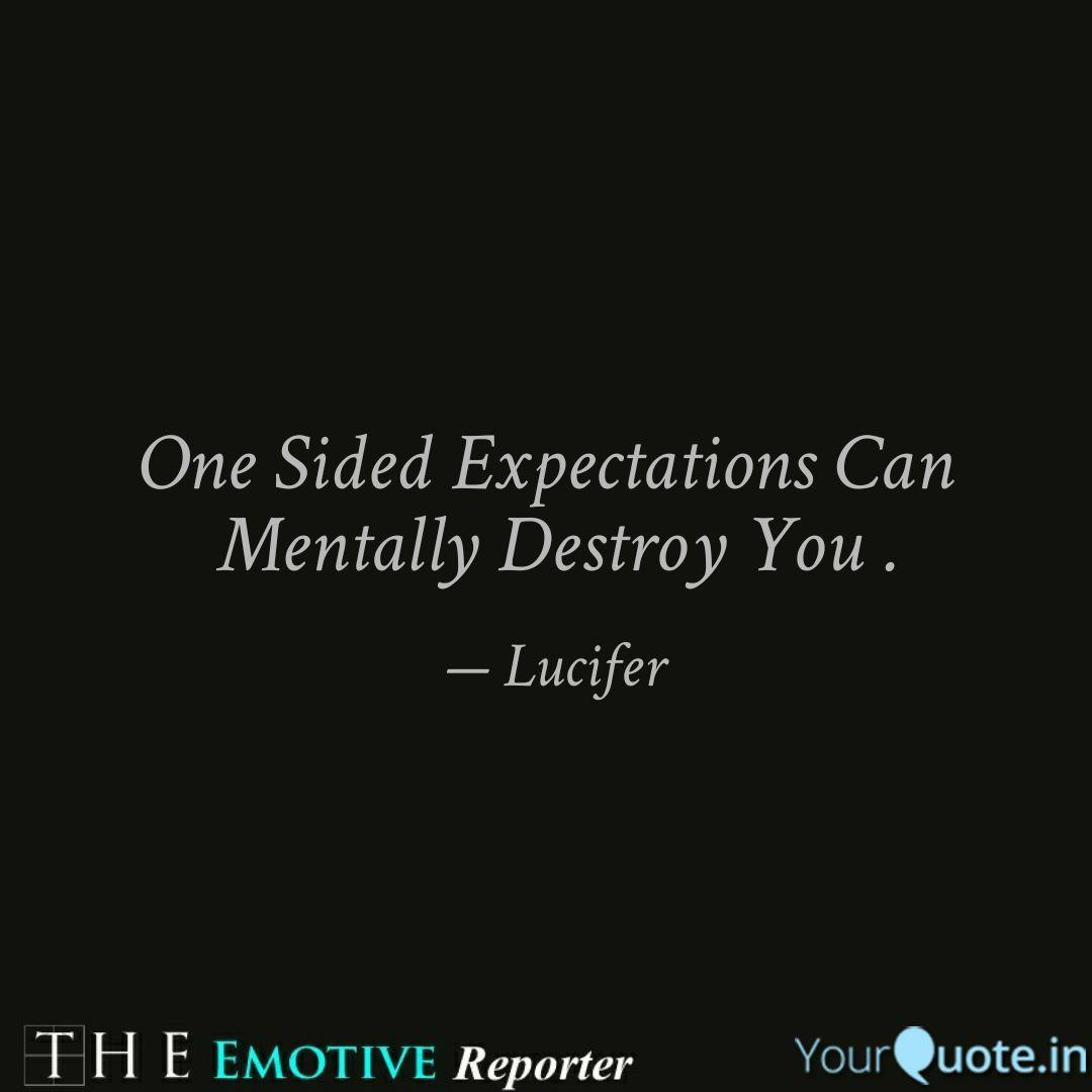 Detail One Sided Expectations Quotes Nomer 10