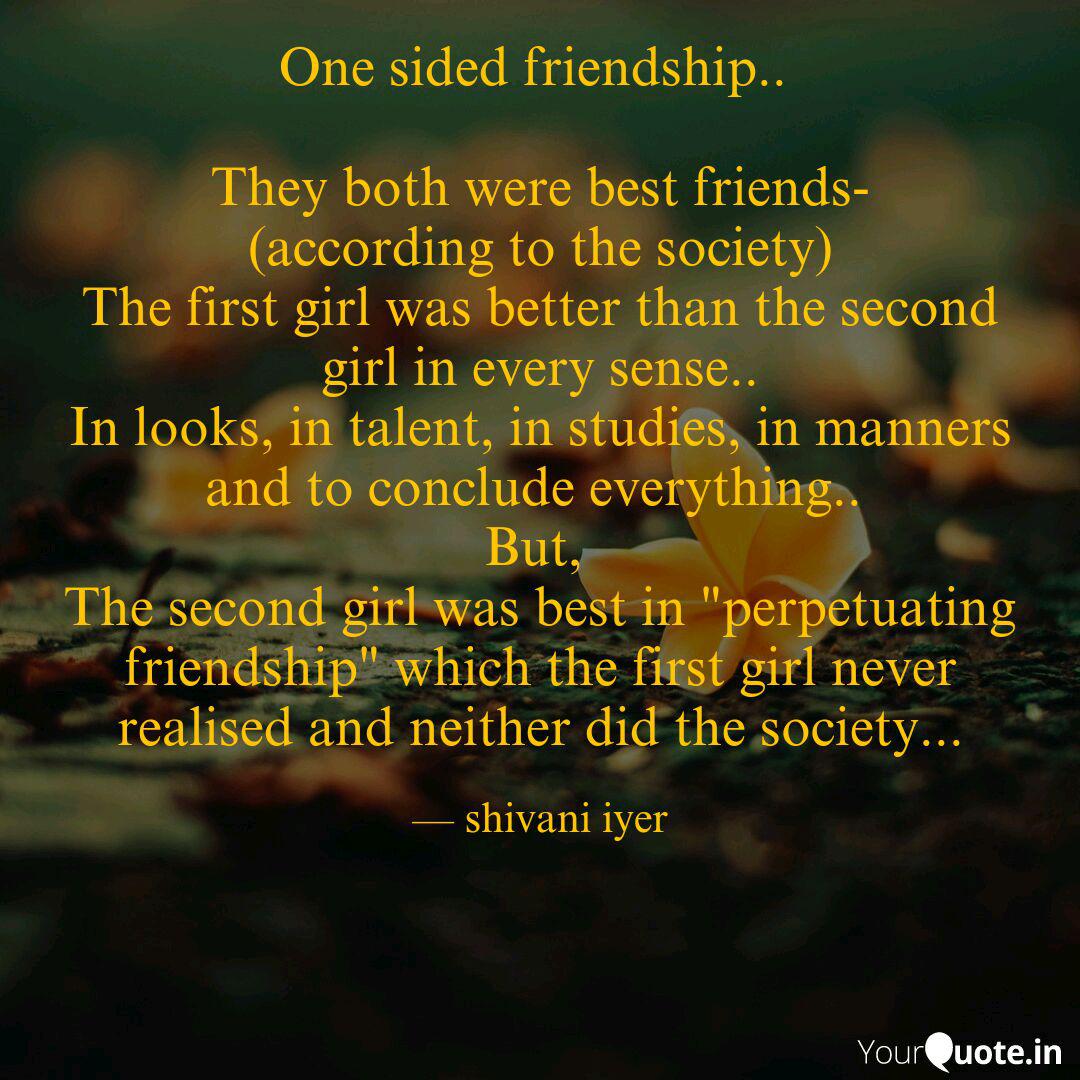 Detail One Sided Friendship Quotes Nomer 17