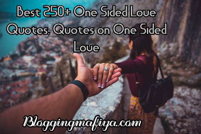 Detail One Sided Love Quotes For Him Nomer 44