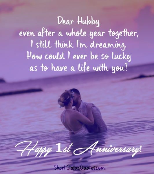 Detail One Year Anniversary Quotes For Husband Nomer 18