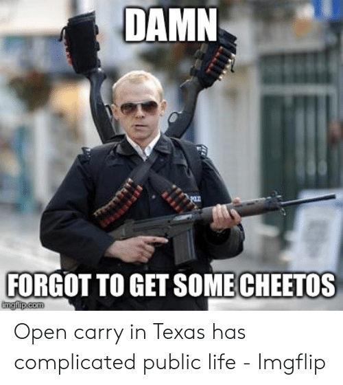 Detail Open Carry In Texas Meme Nomer 25