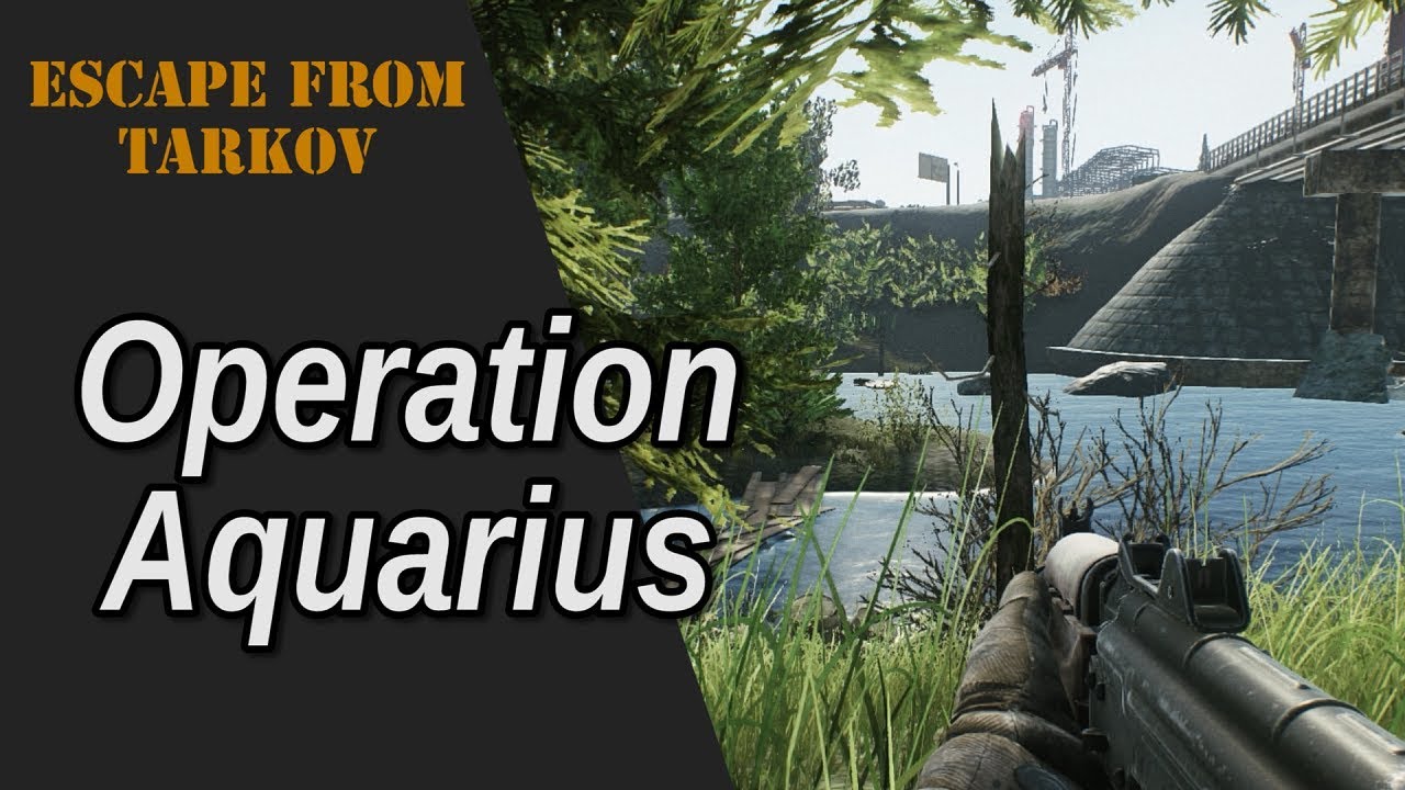 Detail Operation Aquarius Escape From Tarkov Nomer 5