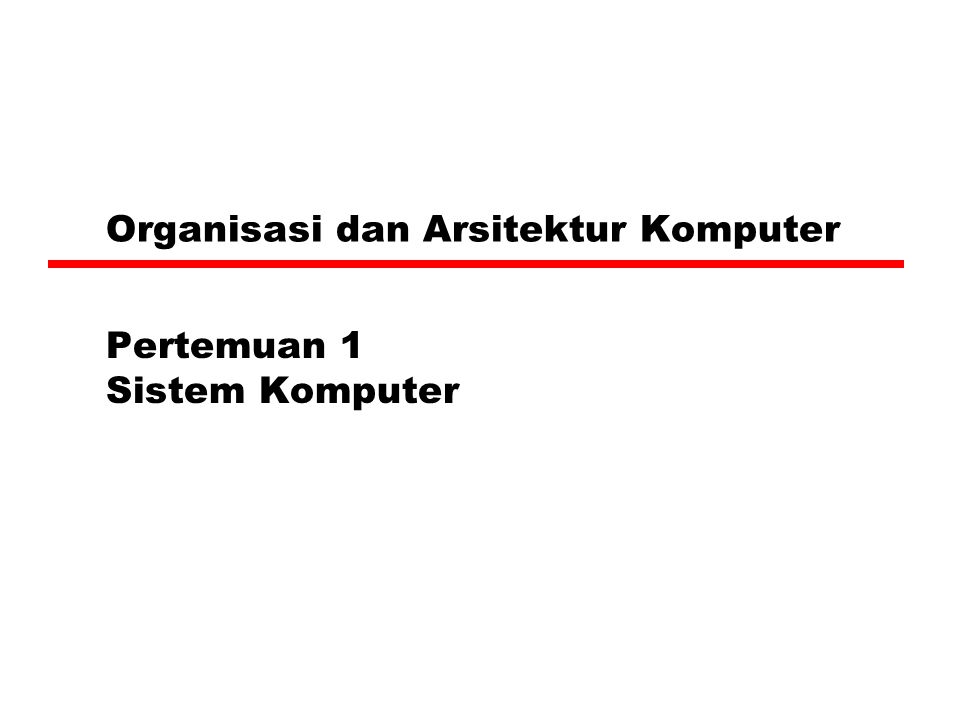 Organisasi Dan Arsitektur Komputer Ppt - KibrisPDR