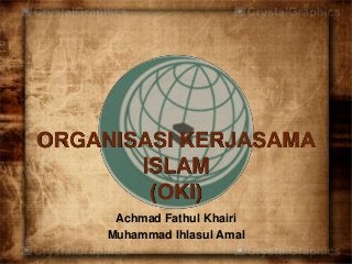 Detail Organisasi Kerjasama Islam Nomer 35