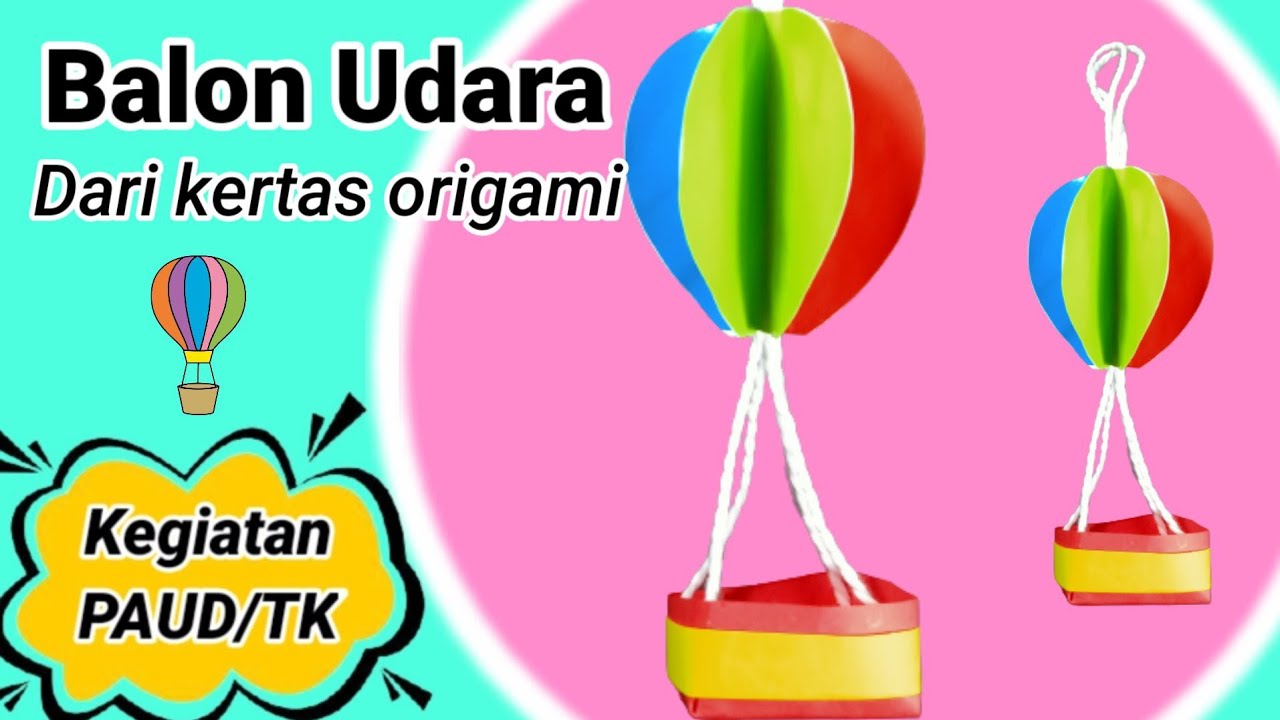 Detail Origami Balon Udara Nomer 14