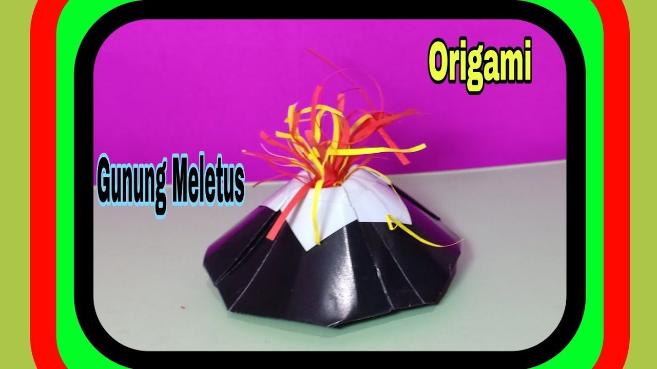 Detail Origami Gunung Meletus Nomer 2