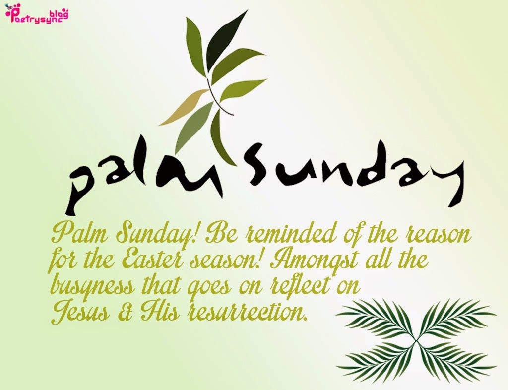 Detail Palm Sunday Quotes Nomer 13
