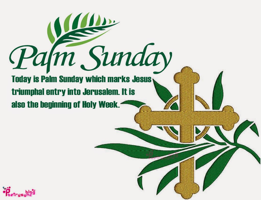 Detail Palm Sunday Quotes Nomer 20