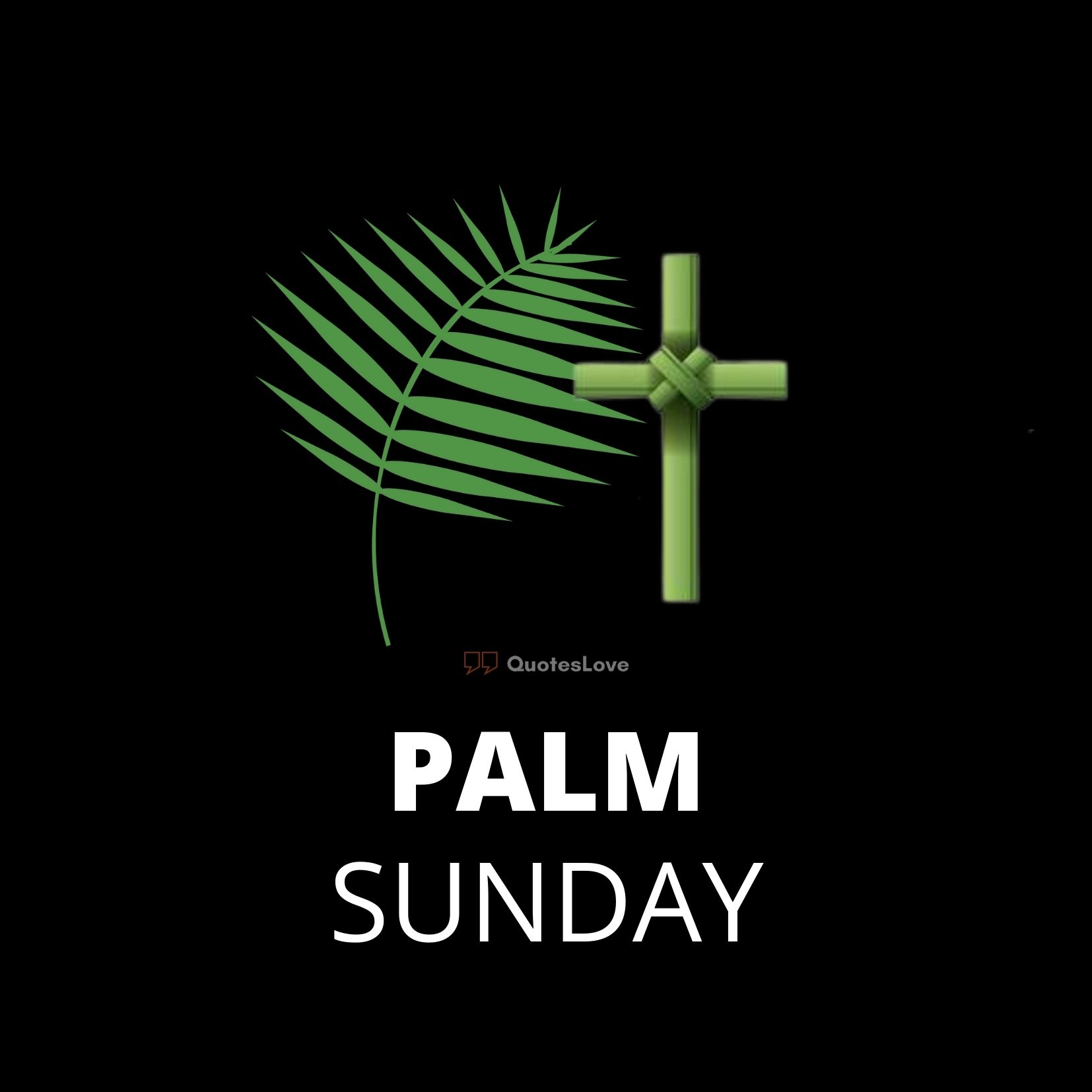 Detail Palm Sunday Quotes Nomer 33