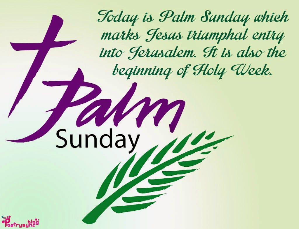 Detail Palm Sunday Quotes Nomer 5